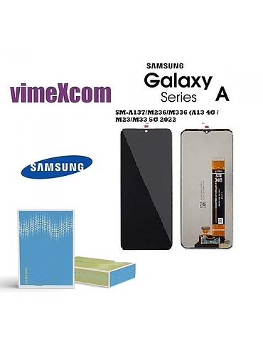 SAMSUNG LCD SM-A137///M236/M336 (A13 4G// M23/M33 5G 2022) senza frame nero (SKU 1065)